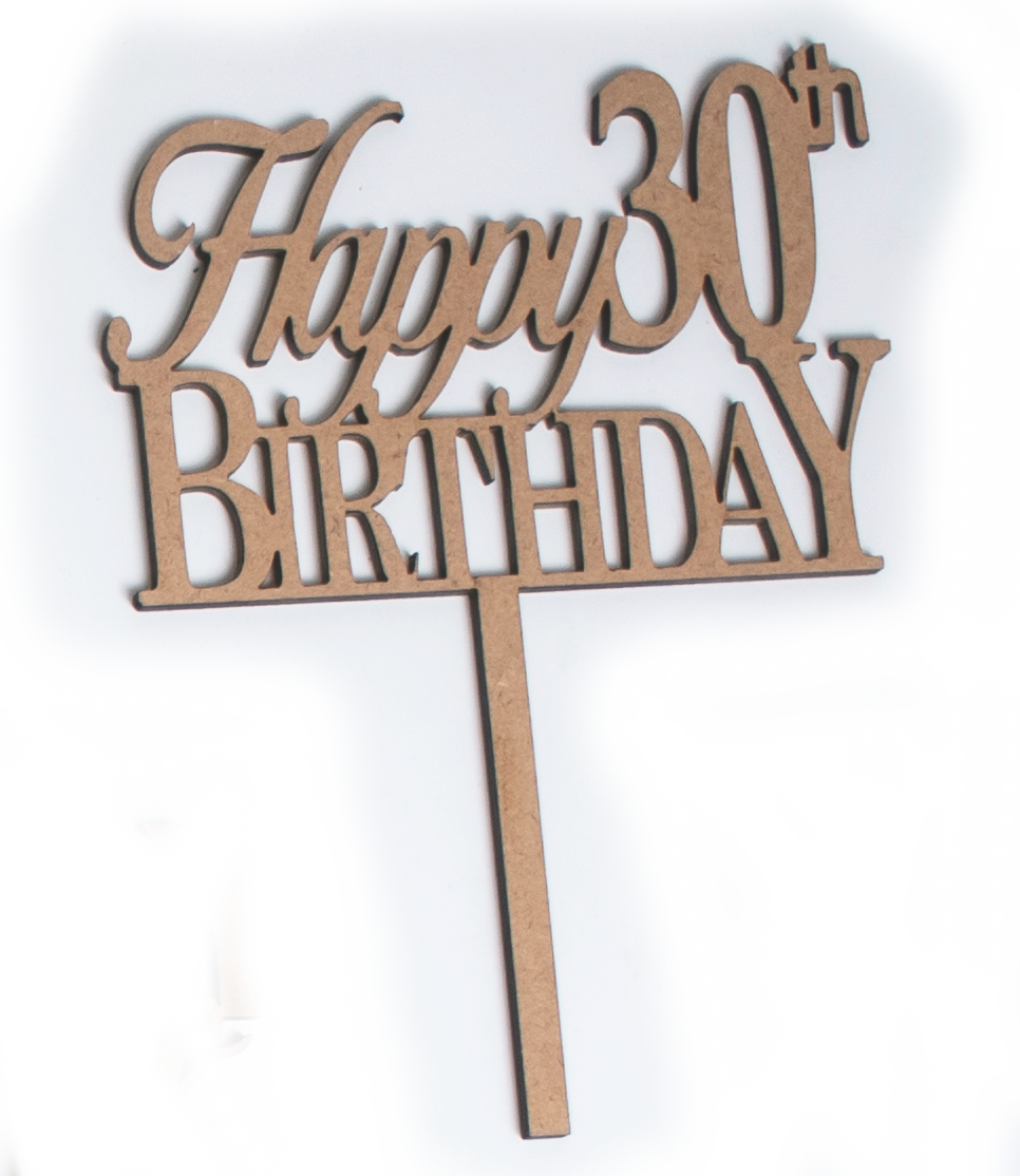 Happy 30th Birthday | Cake Topper